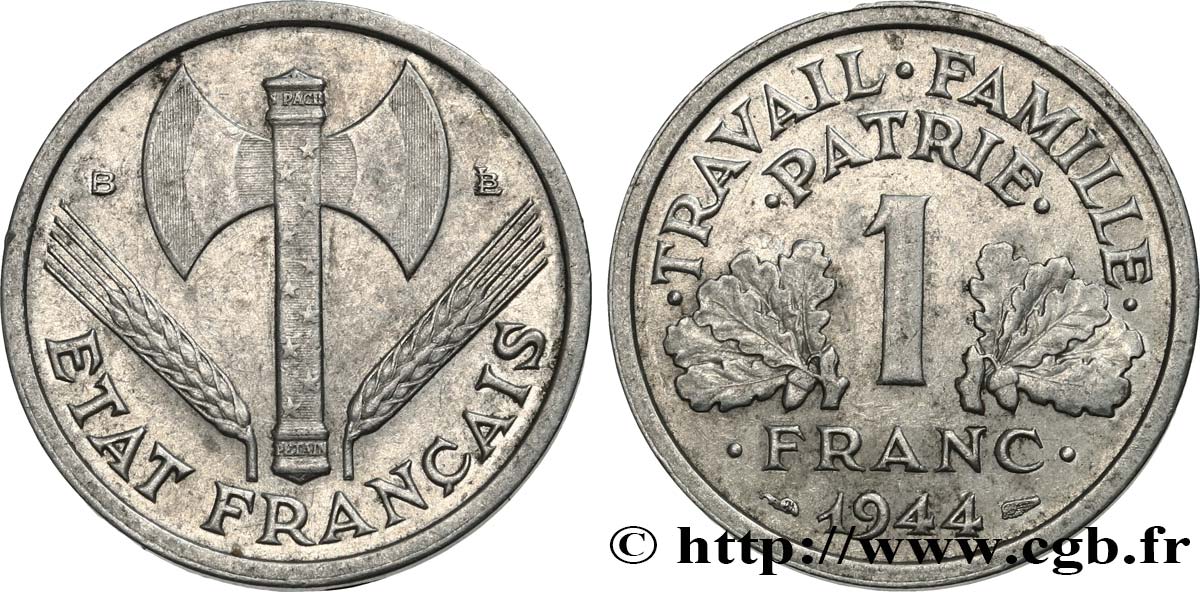 1 franc Francisque, légère 1944 Beaumont-Le-Roger F.223/6 fVZ 