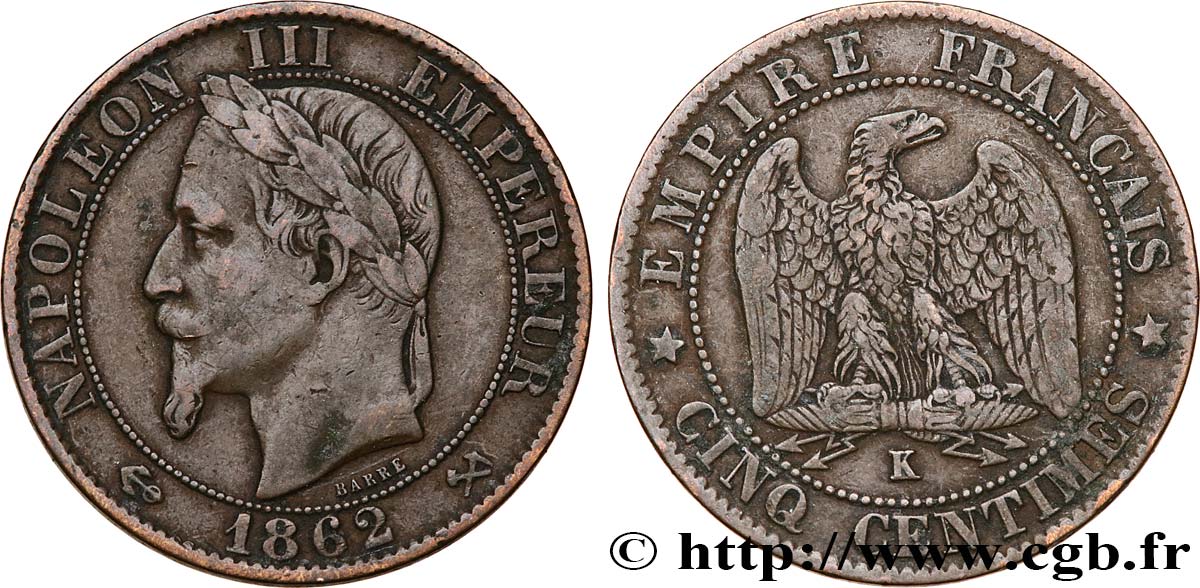 Cinq centimes Napoléon III, tête laurée 1862 Bordeaux F.117/9 BC25 