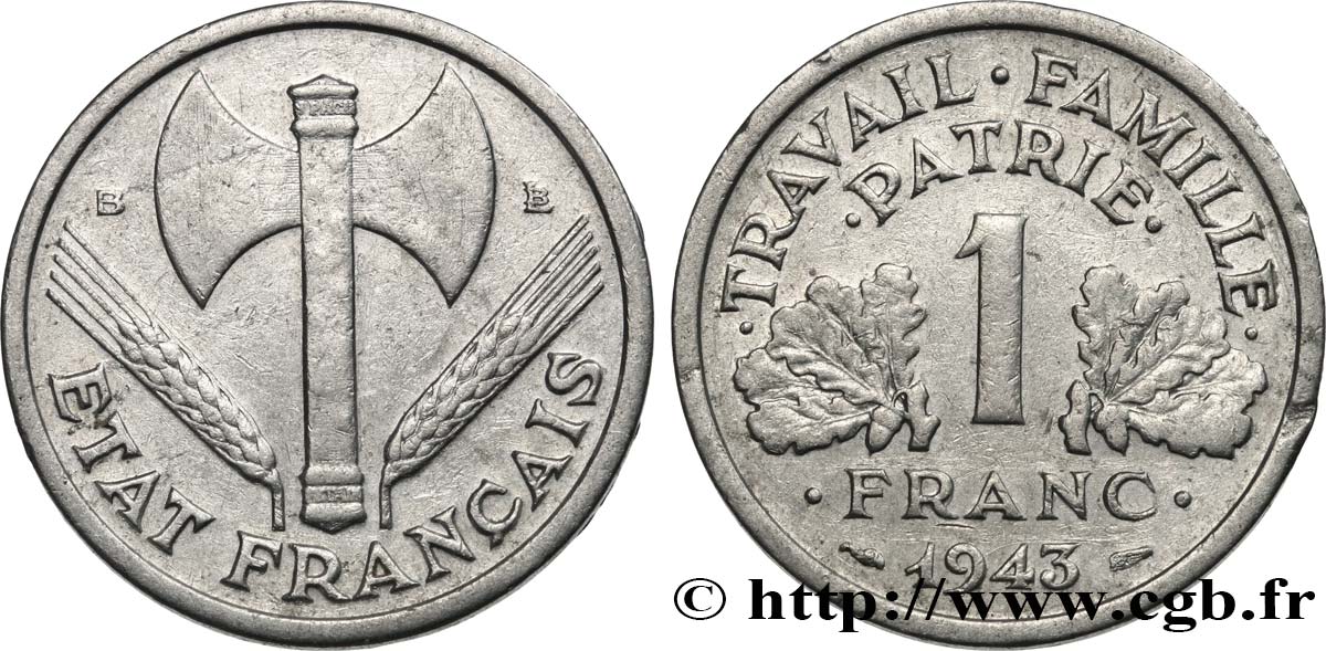 1 franc Francisque, légère 1943 Beaumont-Le-Roger F.223/4 TB 