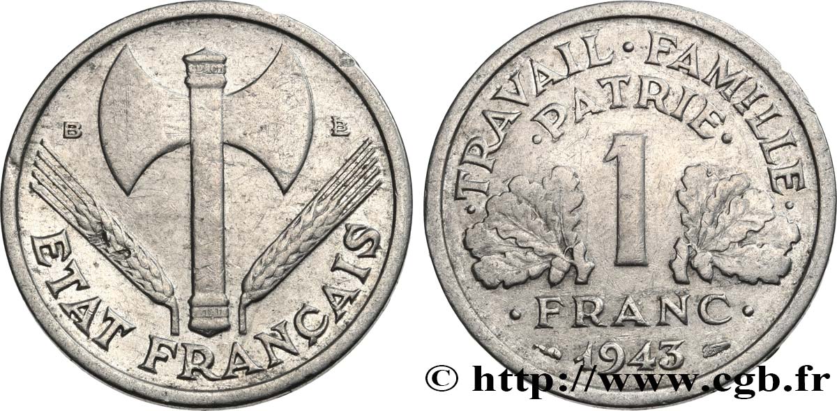 1 franc Francisque, légère 1943 Beaumont-Le-Roger F.223/4 VF30 