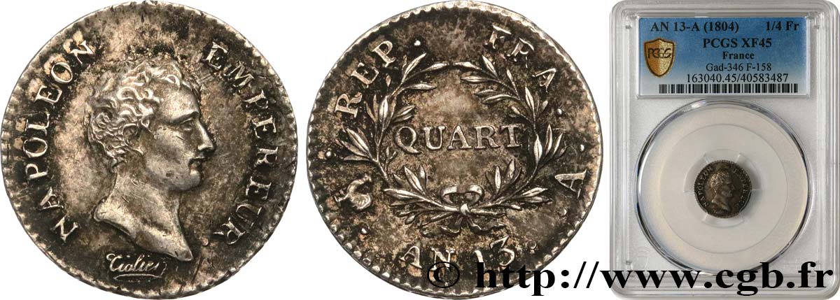 Quart (de franc) Napoléon Empereur, Calendrier révolutionnaire 1805 Paris F.158/8 BB45 PCGS
