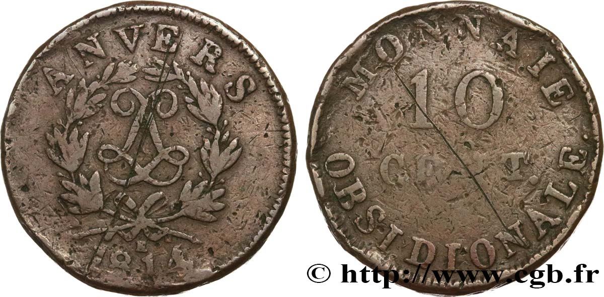 10 cent. Anvers au double L, frappe de l’atelier de Wolschot 1814 Anvers F.130C/2 BC 