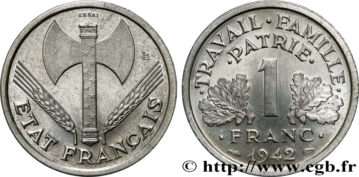 Essai de 1 franc Francisque 1942 Paris F.222/1 SUP62 