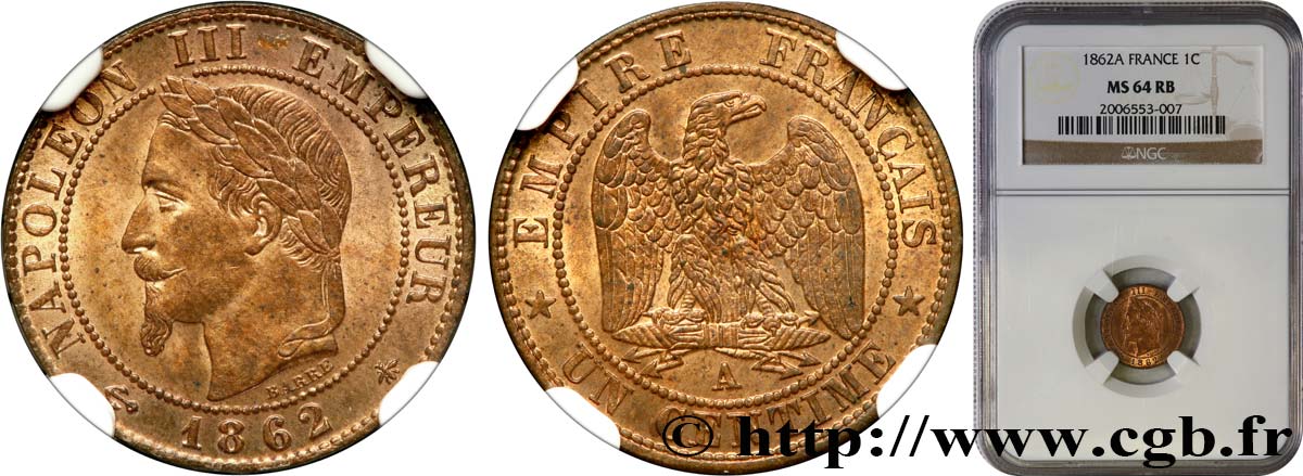 Un centime Napoléon III, tête laurée 1862 Paris F.103/4 SC64 NGC