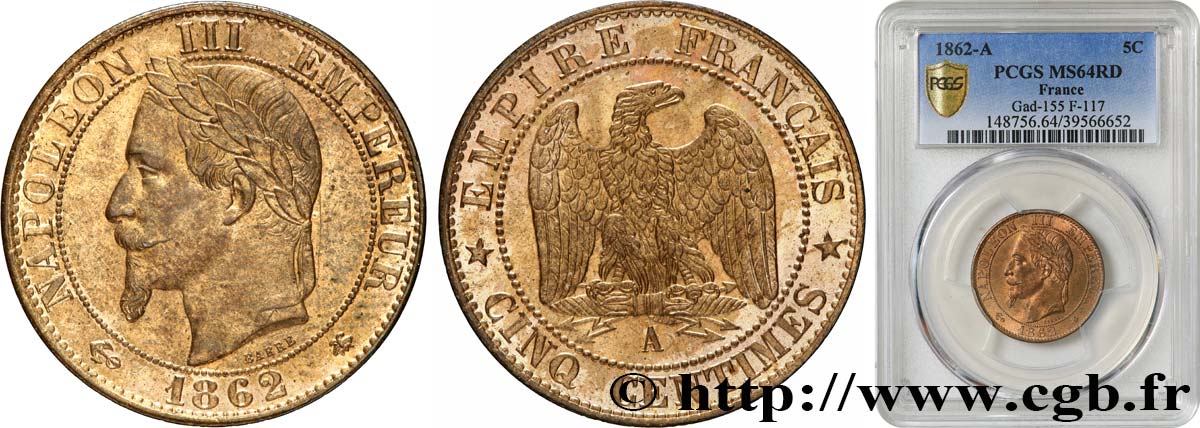 Cinq centimes Napoléon III, tête laurée 1862 Paris F.117/7 fST64 PCGS