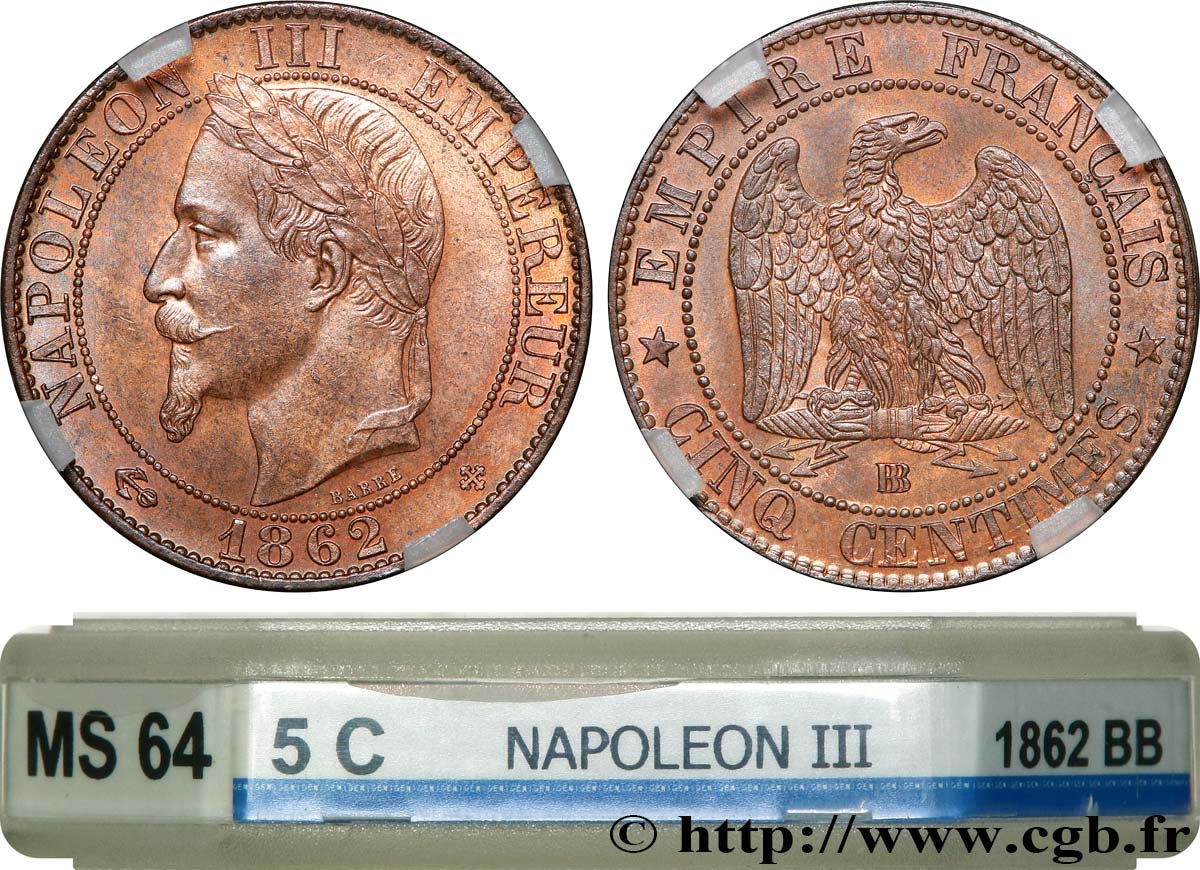 Cinq centimes Napoléon III, tête laurée 1862 Strasbourg F.117/8 SPL64 GENI