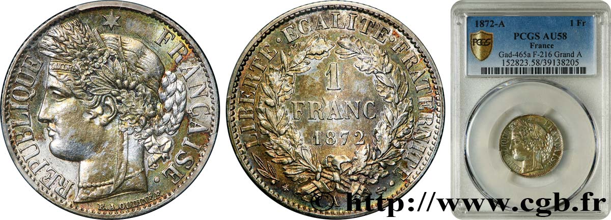 1 franc Cérès, IIIe République 1872 Paris F.216/4 VZ58 PCGS