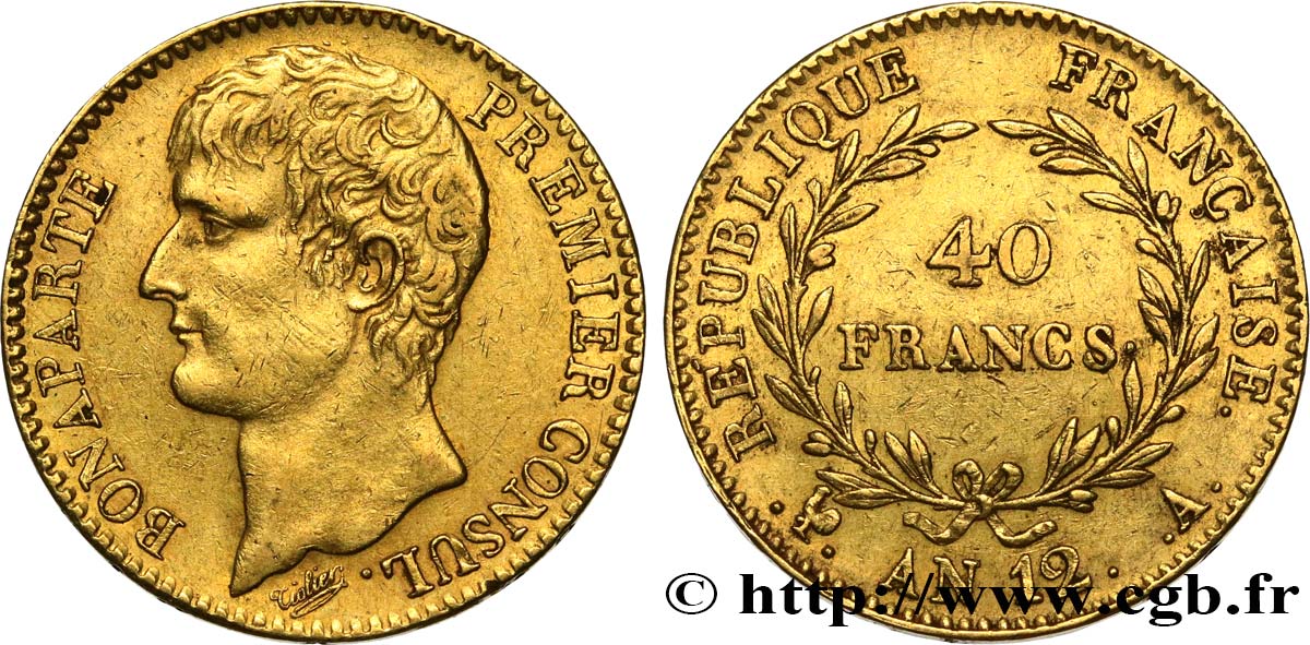 40 francs or Bonaparte Premier Consul 1804 Paris F.536/6 AU 