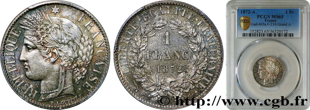 1 franc Cérès, IIIe République 1872 Paris F.216/5 ST65 PCGS