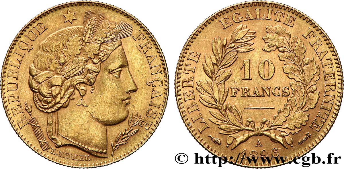10 francs or Cérès, Troisième République 1896 Paris F.508/4 AU 