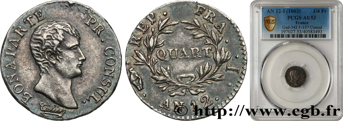 Quart (de franc) Bonaparte Premier Consul 1804 Limoges F.157/4 AU53 PCGS