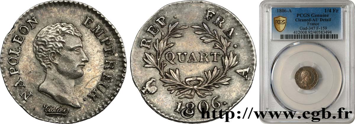 Quart (de franc) Napoléon Empereur, Calendrier grégorien 1806 Paris F.159/1 AU PCGS