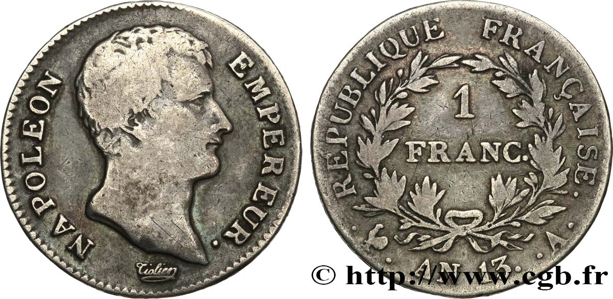 1 franc Napoléon Empereur, Calendrier révolutionnaire 1805 Paris F.201/14 BC 