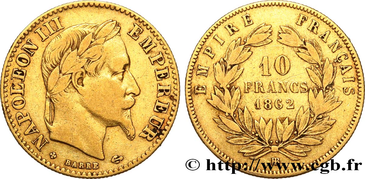 10 francs or Napoléon III, tête laurée 1862 Strasbourg F.507/2 BC35 
