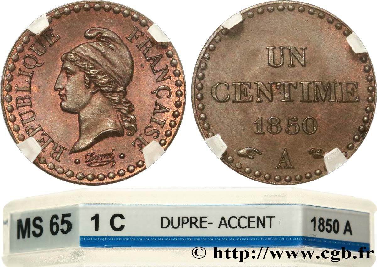 Un centime Dupré, IIe République 1850 Paris F.101/5 MS65 GENI