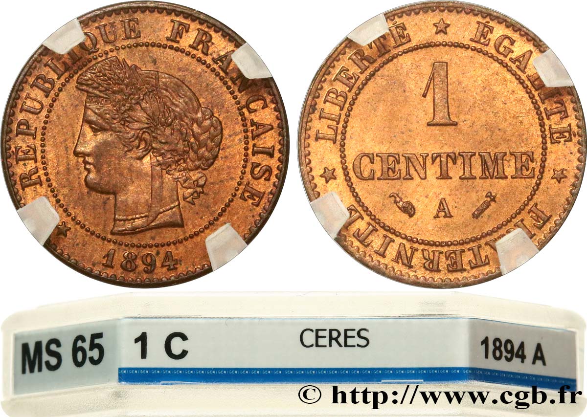 1 centime Cérès 1894 Paris F.104/21 MS65 GENI