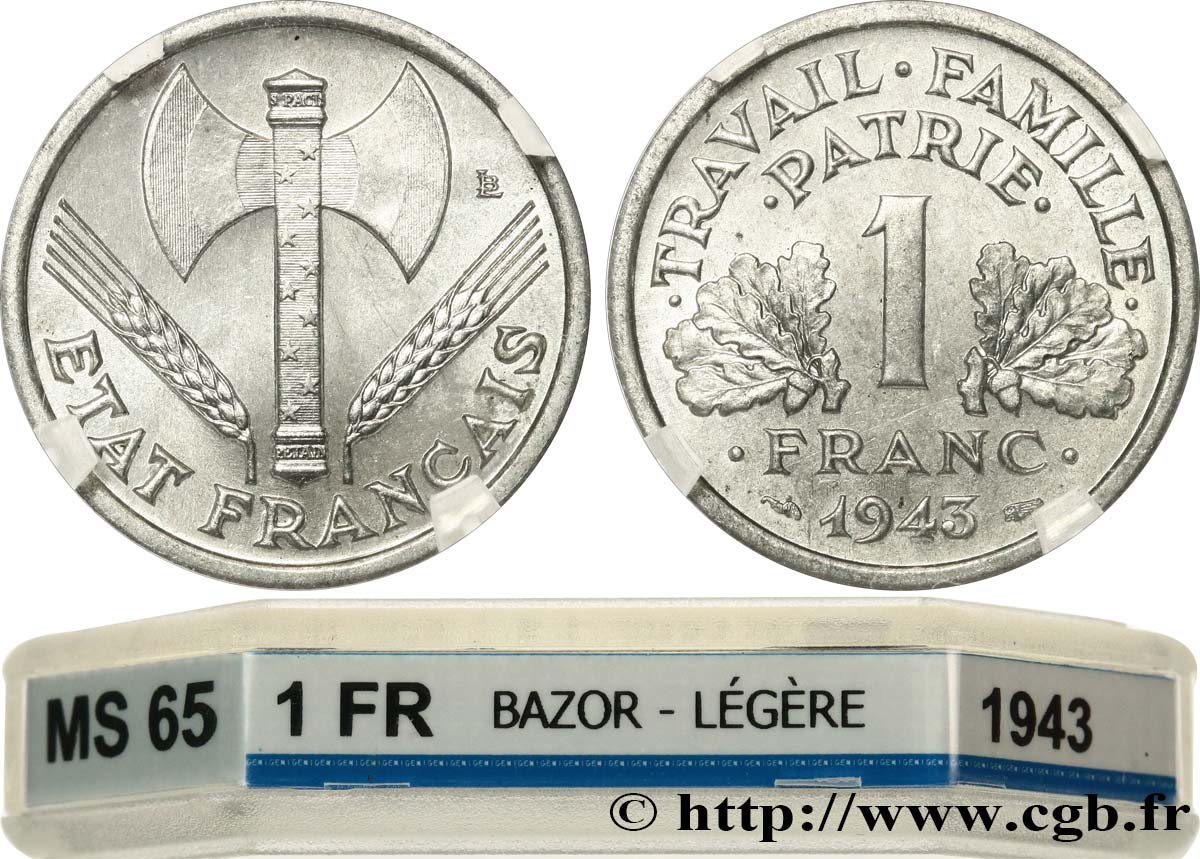 1 franc Francisque, légère 1943  F.223/3 FDC65 GENI
