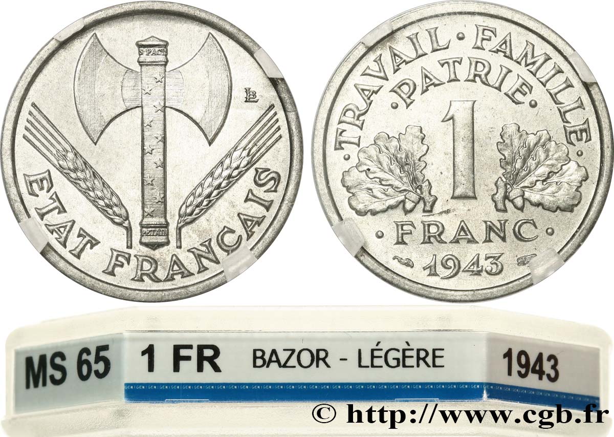 1 franc Francisque, légère 1943  F.223/3 FDC65 GENI