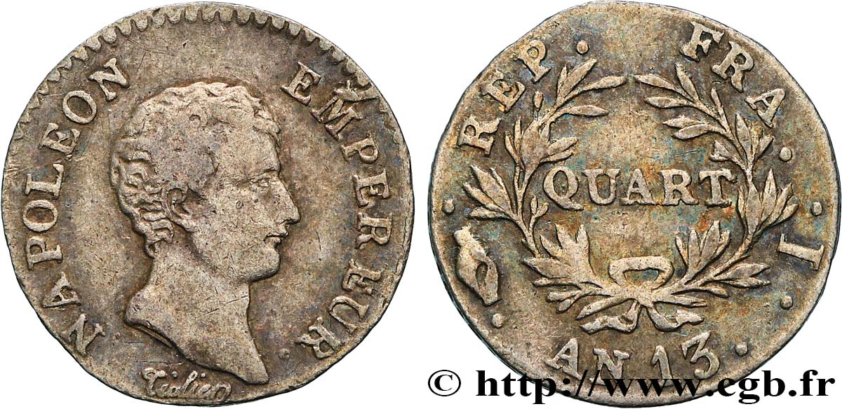Quart (de franc) Napoléon Empereur, Calendrier révolutionnaire 1805 Limoges F.158/11 MB35 