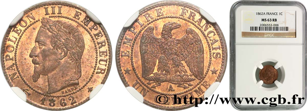 Un centime Napoléon III, tête laurée 1862 Paris F.103/4 SC63 NGC