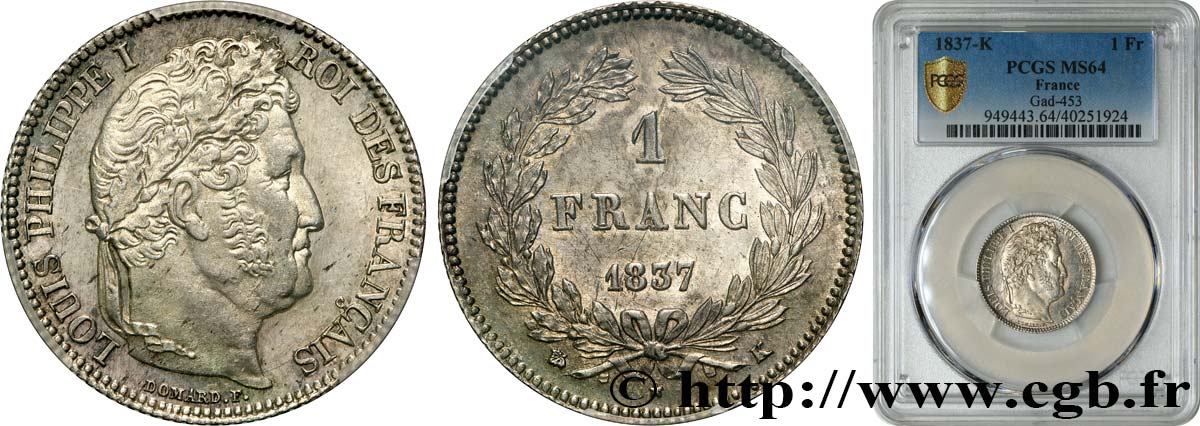 1 franc Louis-Philippe, couronne de chêne 1837 Bordeaux F.210/59 SPL64 PCGS