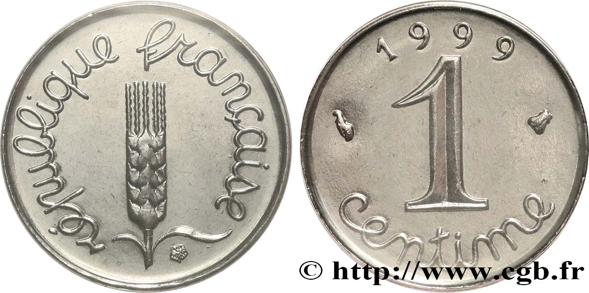 1 centime Épi, BU (Brillant Universel) 1999 Pessac F.106/59 MS 