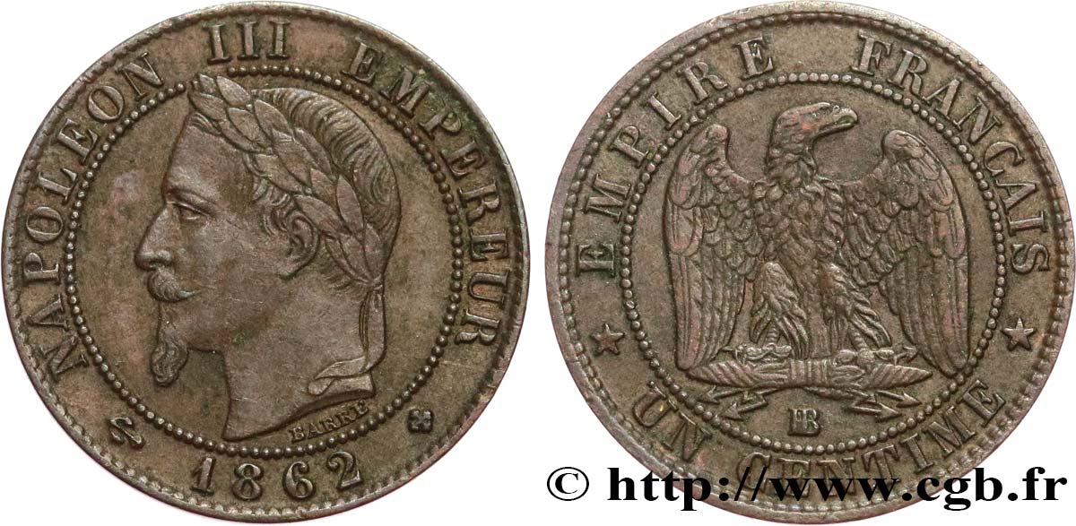 Un centime Napoléon III, tête laurée, petit BB 1862 Strasbourg F.103/5 TTB45 