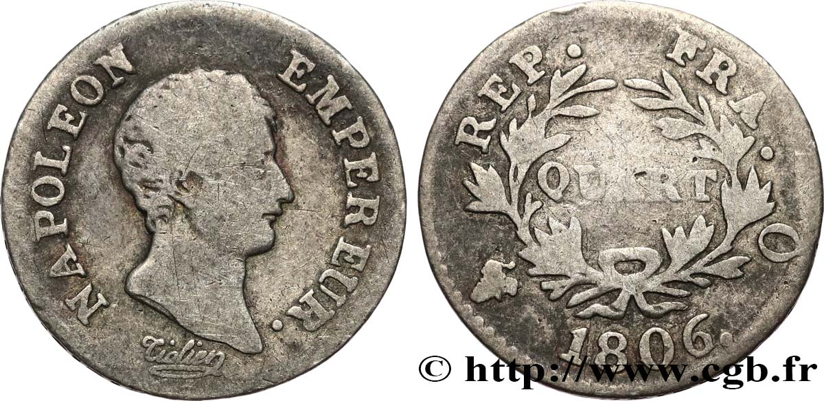 Quart (de franc) Napoléon Empereur, Calendrier grégorien 1806 Perpignan F.159/5 RC10 