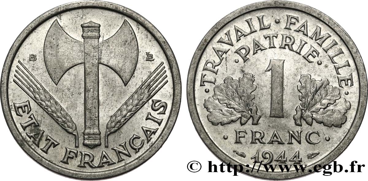 1 franc Francisque, légère 1944 Beaumont-Le-Roger F.223/6 BB53 