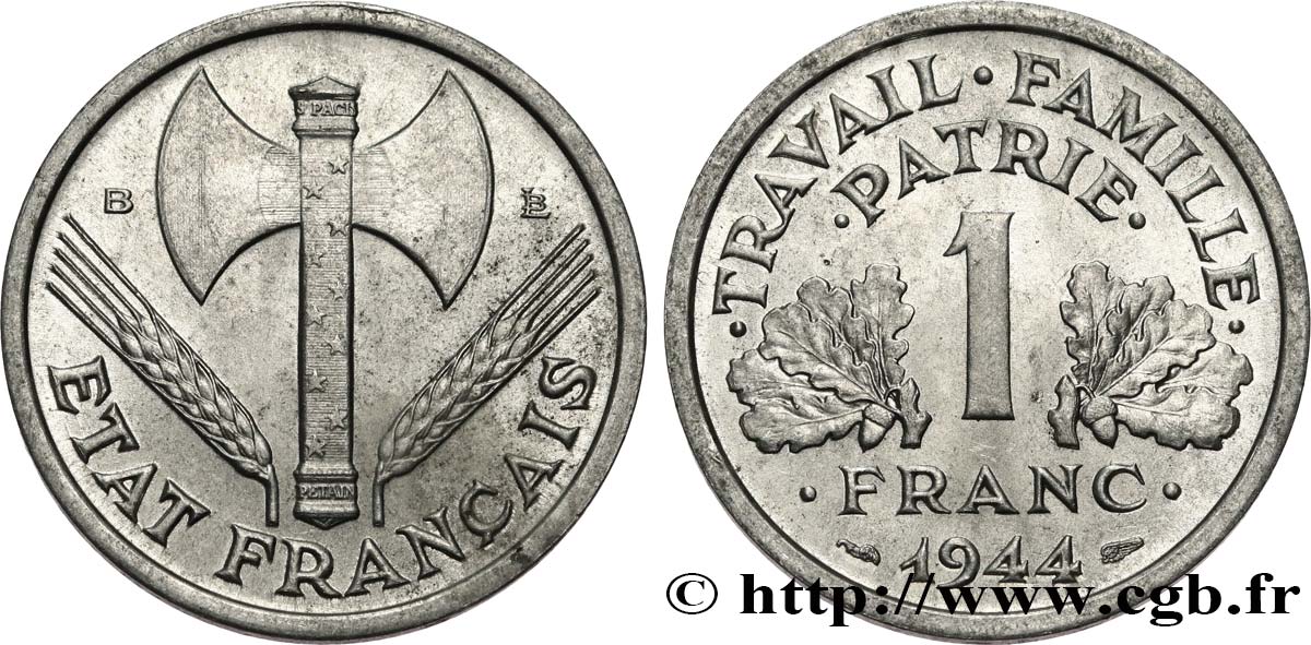 1 franc Francisque, légère 1944 Beaumont-Le-Roger F.223/6 SPL55 