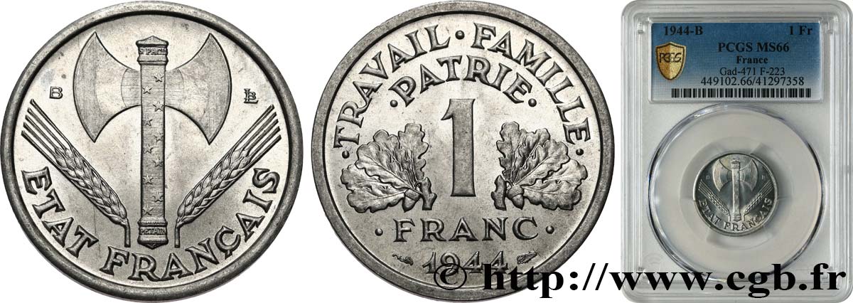 1 franc Francisque, légère 1944 Beaumont-Le-Roger F.223/6 ST66 PCGS