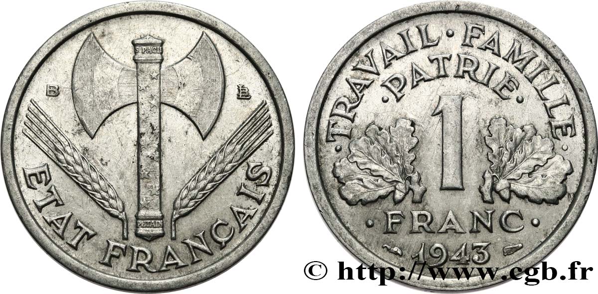1 franc Francisque, légère 1943 Beaumont-Le-Roger F.223/4 TTB 
