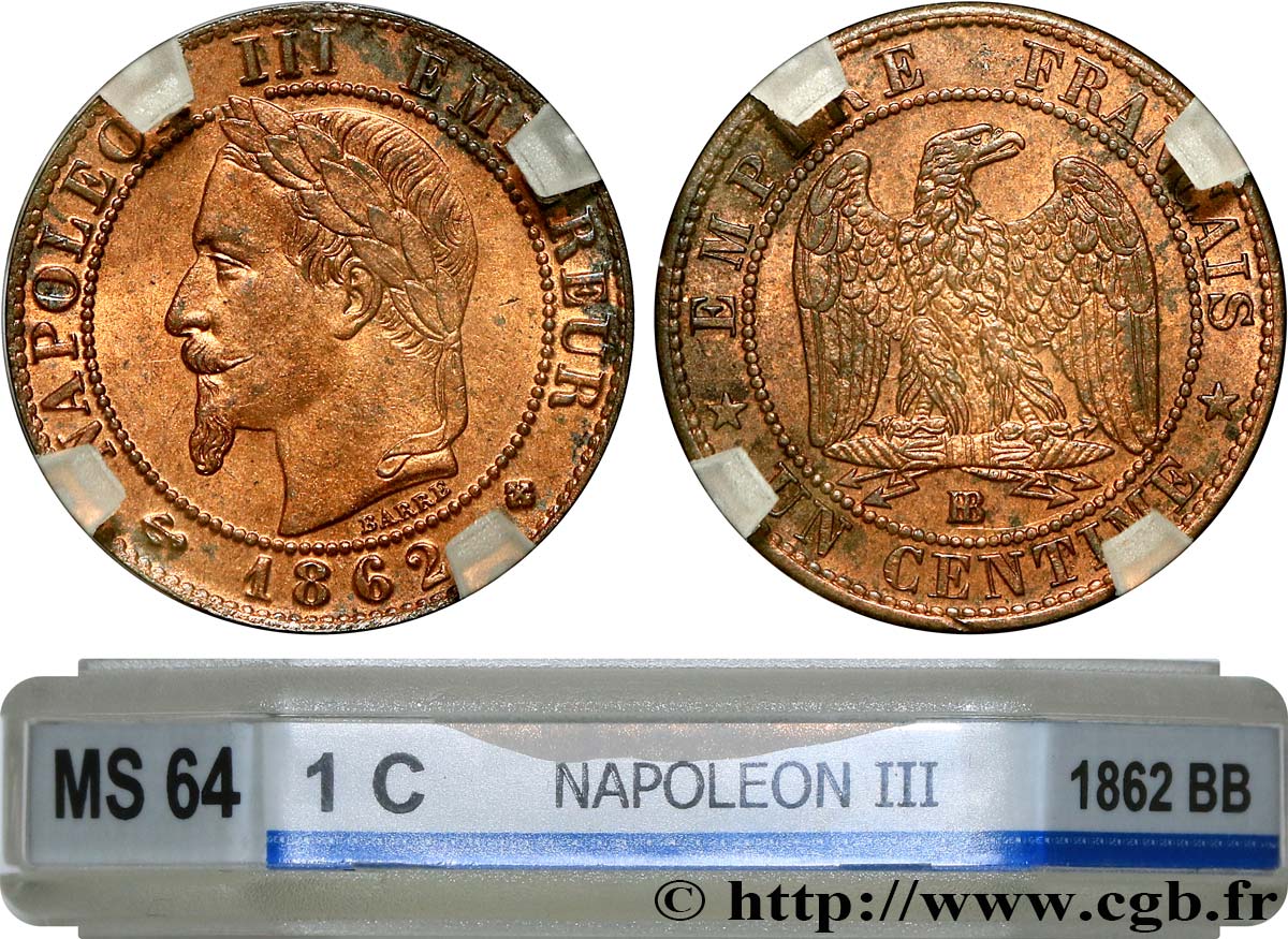 Un centime Napoléon III, tête laurée, petit BB 1862 Strasbourg F.103/5 fST64 GENI