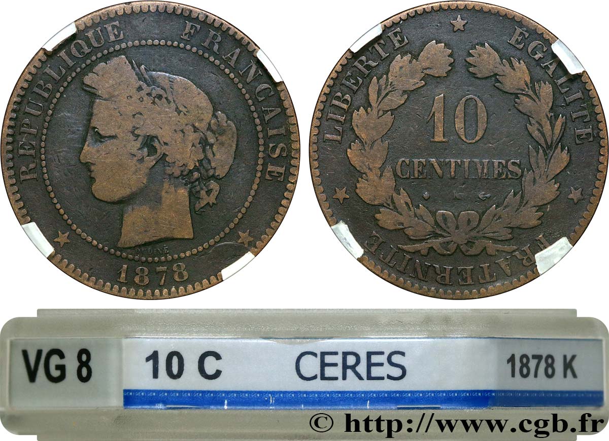 10 centimes Cérès 1878 Bordeaux F.135/21 VG8 GENI