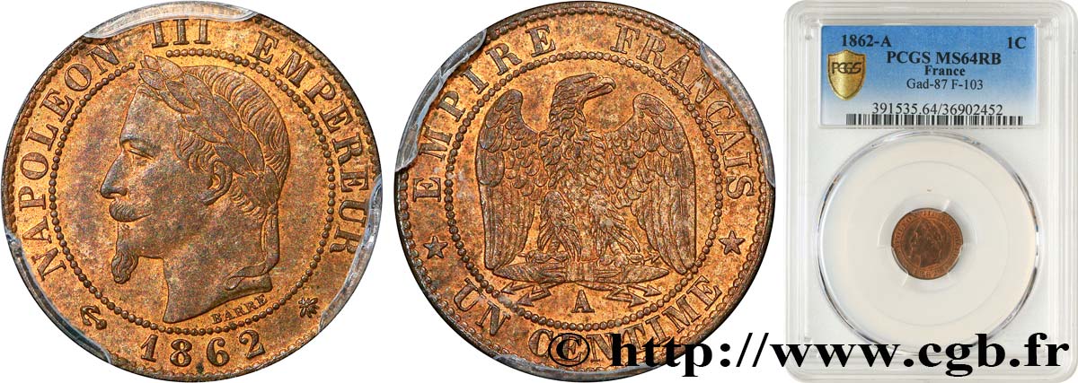 Un centime Napoléon III, tête laurée 1862 Paris F.103/4 SPL64 PCGS