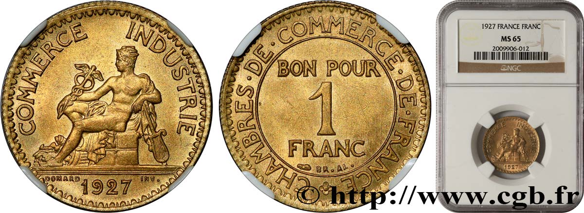1 franc Chambres de Commerce 1927 Paris F.218/9 MS65 NGC