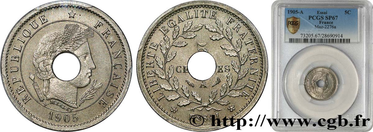 Essai de 5 centimes Merley type I en nickel, perforé 1905 Paris GEM.12 6 MS67 PCGS