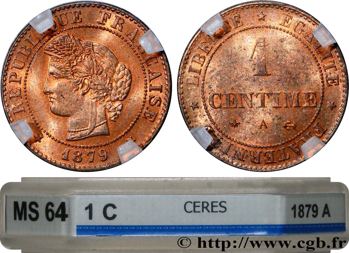 1 centime Cérès, ancre barrée 1879 Paris F.104/9 fST64 GENI