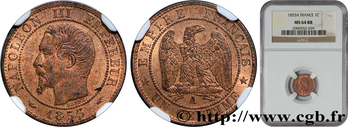 Un centime Napoléon III, tête nue 1853 Paris F.102/1 MS64 NGC