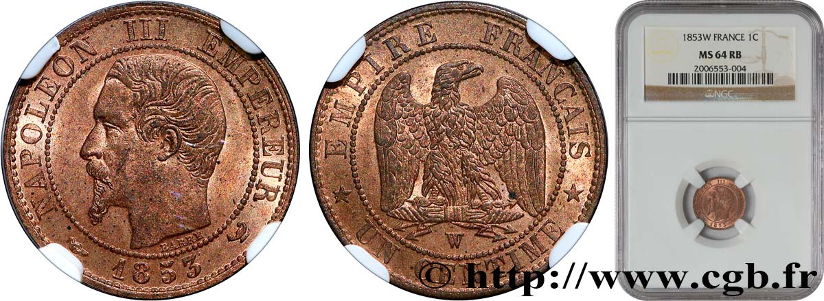 Un centime Napoléon III, tête nue 1853 Lille F.102/8 MS64 NGC