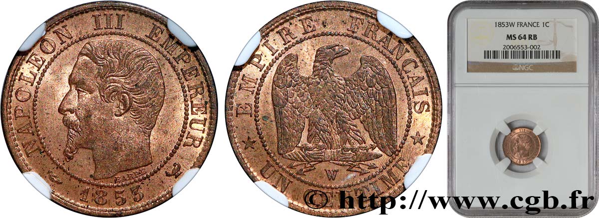 Un centime Napoléon III, tête nue 1853 Lille F.102/8 MS64 NGC