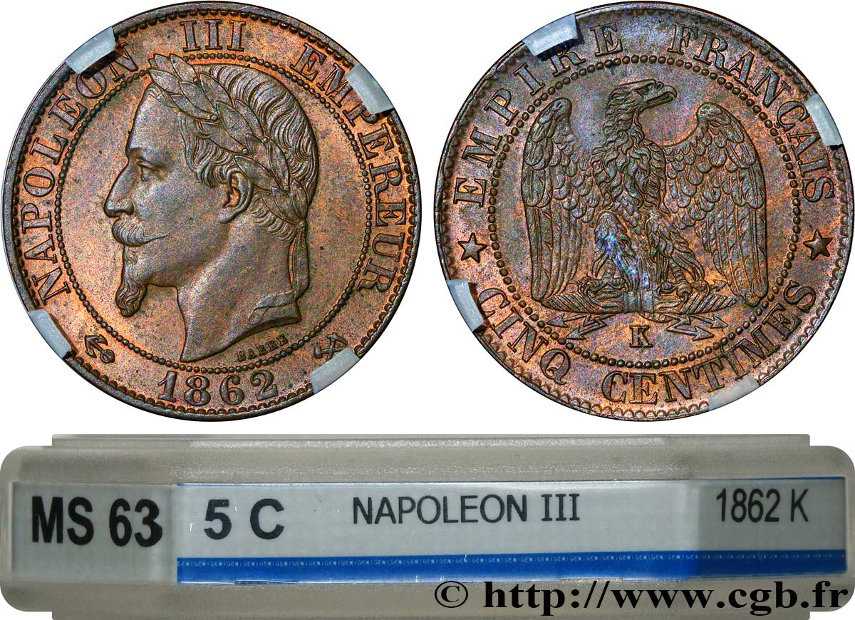 Cinq centimes Napoléon III, tête laurée 1862 Bordeaux F.117/7 SPL63 GENI