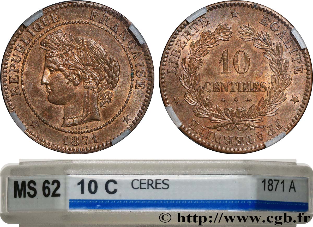 10 centimes Cérès 1871 Paris F.135/5 MS62 GENI