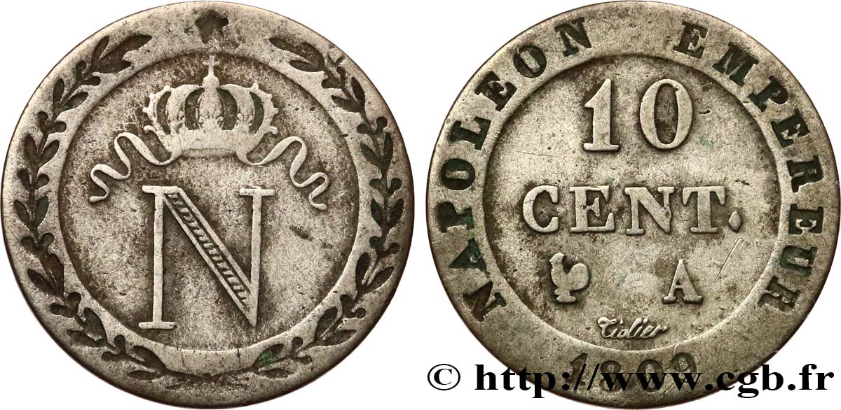 10 cent. à l N couronnée 1809 Paris F.130/10 TTB50 