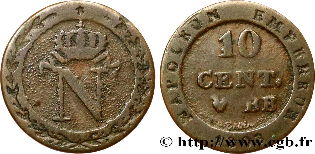 Faux de 10 cent. à l N couronnée 1808 Strasbourg F.130/4 var. TB 