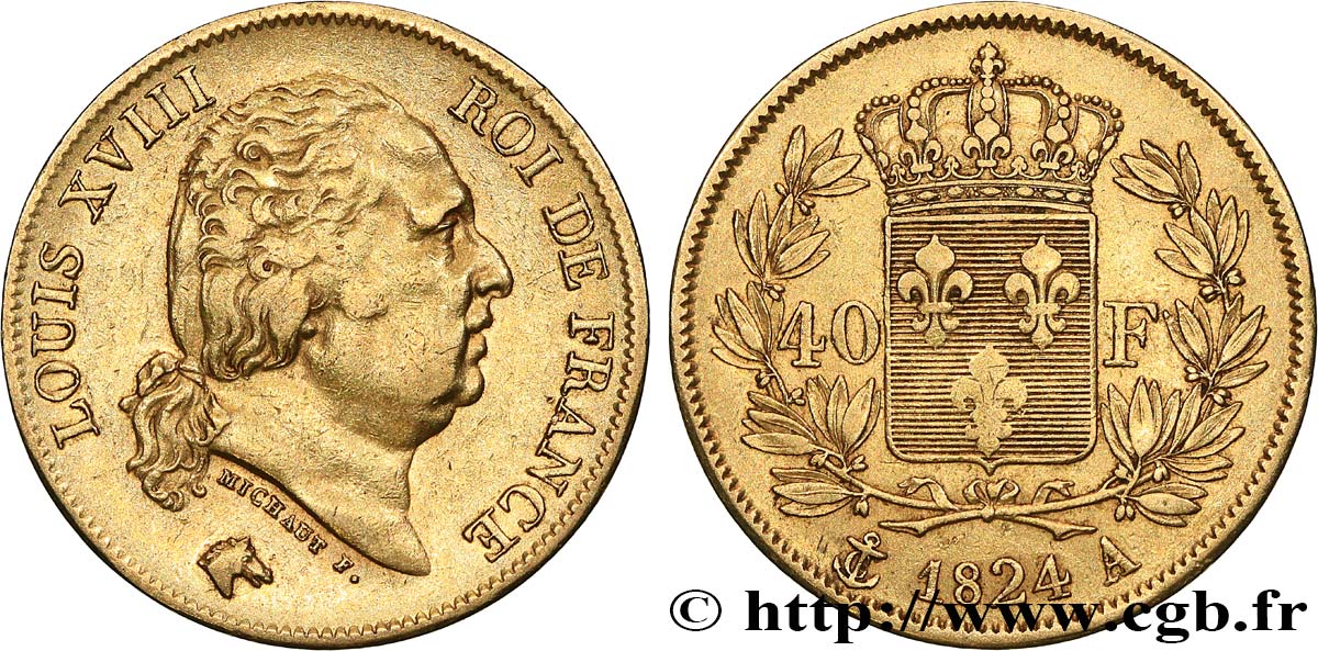 40 francs or Louis XVIII 1824 Paris F.542/16 MBC40 