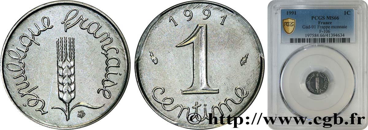 1 centime Épi, frappe monnaie 1991 Pessac F.106/48 ST66 PCGS