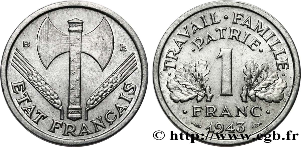 1 franc Francisque, légère 1943 Beaumont-Le-Roger F.223/4 TTB+ 