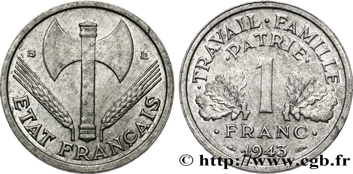 1 franc Francisque, légère 1943 Beaumont-Le-Roger F.223/4 TTB45 