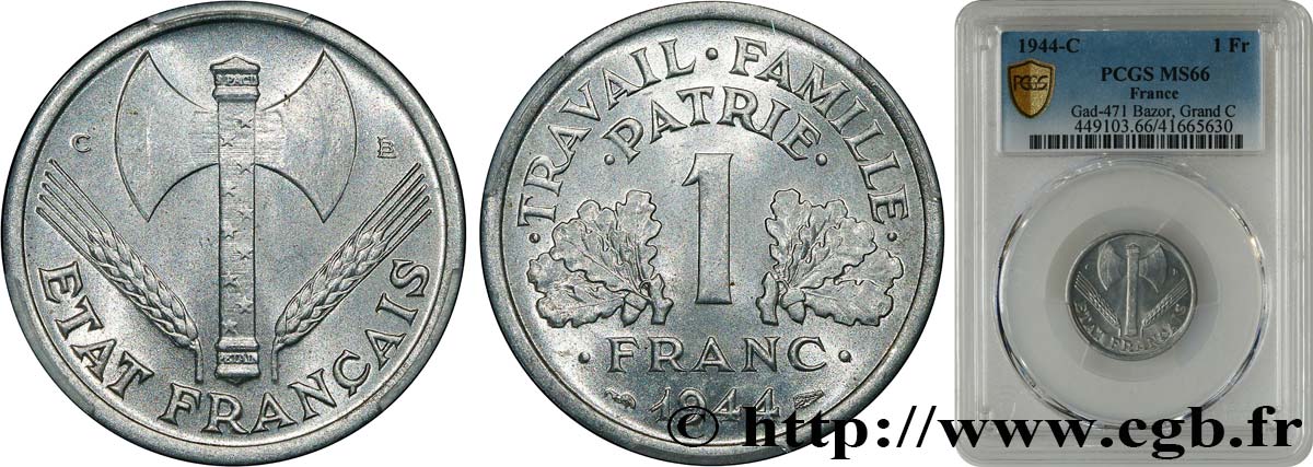 1 franc Francisque, légère 1944 Castelsarrasin F.223/7 FDC66 PCGS